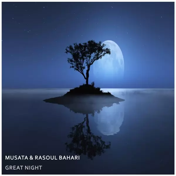 Musata & Rasoul Bahari - Great Night